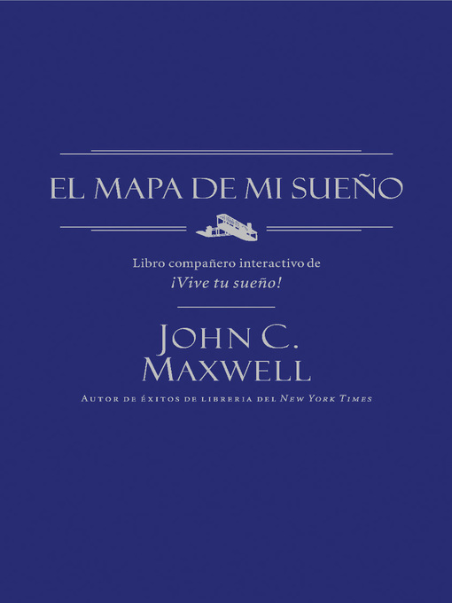 Title details for El mapa de mi sueño by John C. Maxwell - Wait list